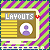 Layouts